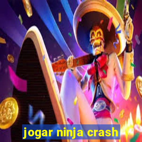 jogar ninja crash